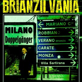 Brianzilvania - http://www.amazon.it/dp/B00H8Q6GDE